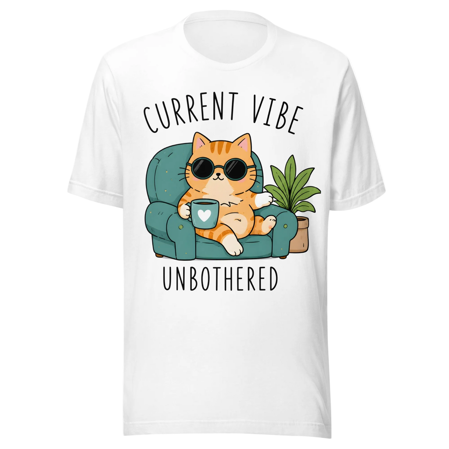 „Current Vibe: Unbothered“ marškinėliai
